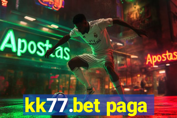 kk77.bet paga