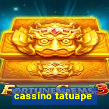 cassino tatuape