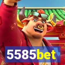 5585bet