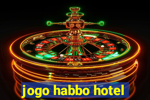 jogo habbo hotel