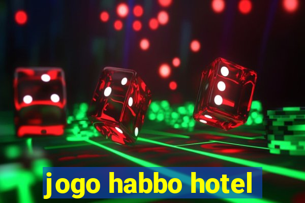 jogo habbo hotel