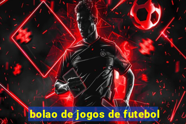 bolao de jogos de futebol