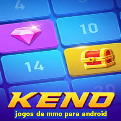 jogos de mmo para android