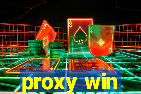 proxy win