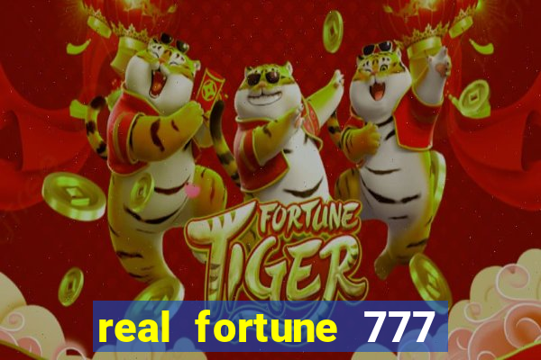 real fortune 777 paga mesmo