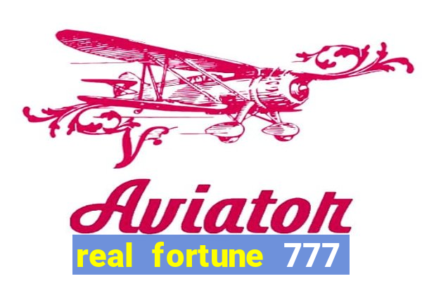 real fortune 777 paga mesmo