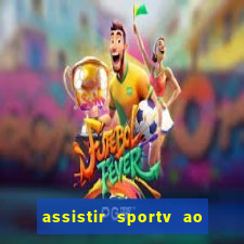 assistir sportv ao vivo futemax