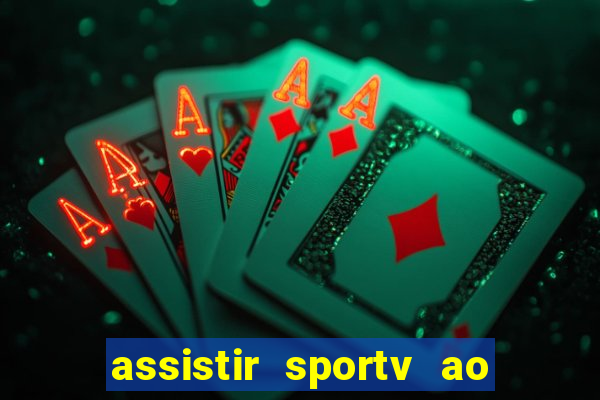 assistir sportv ao vivo futemax