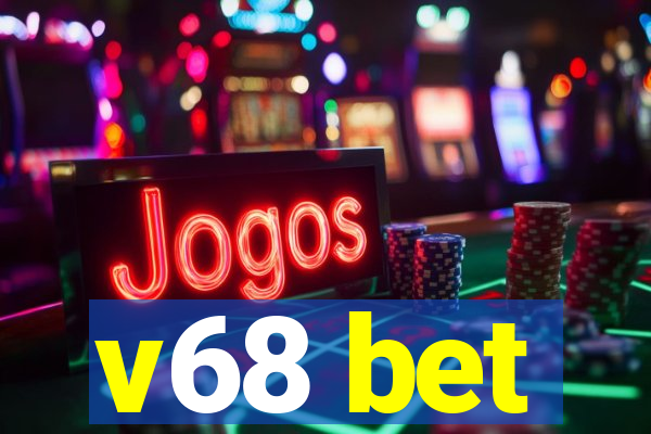 v68 bet