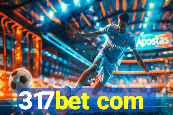 317bet com