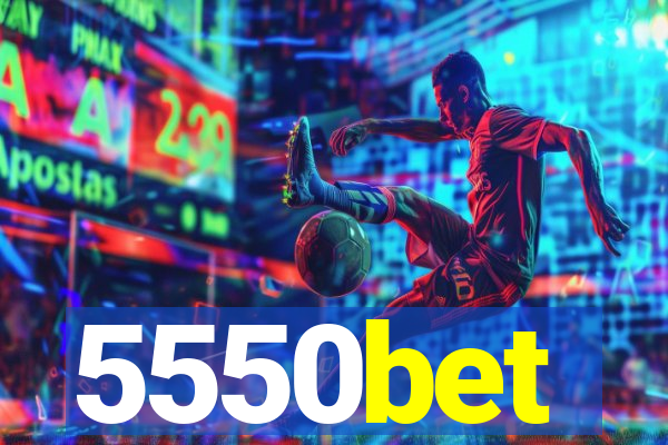 5550bet