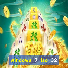 windows 7 iso 32 bits pt-br download