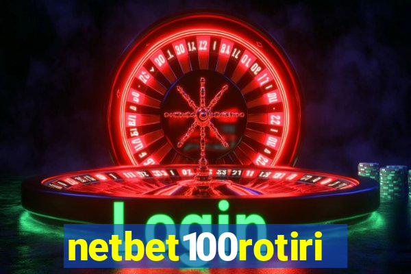 netbet100rotiri