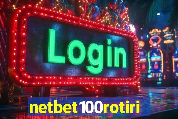 netbet100rotiri