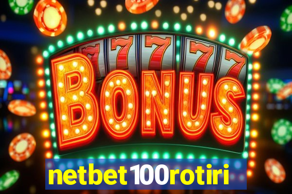 netbet100rotiri