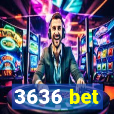 3636 bet