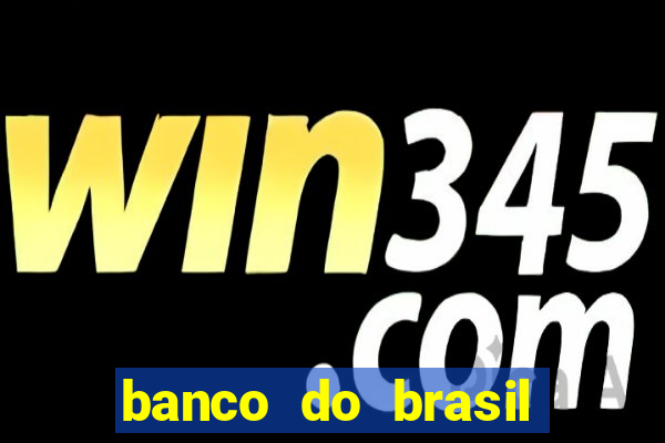 banco do brasil vasco da gama