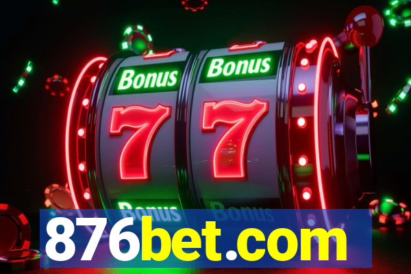 876bet.com