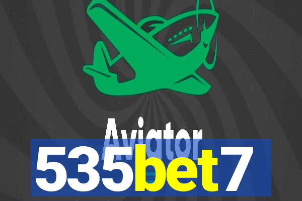 535bet7