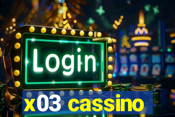 x03 cassino