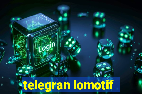 telegran lomotif