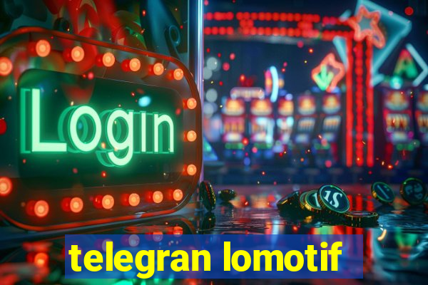 telegran lomotif