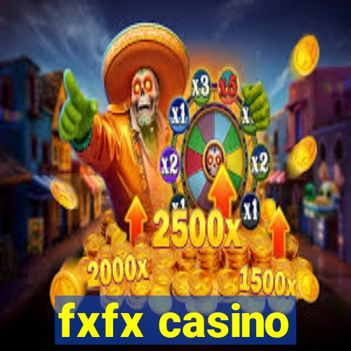 fxfx casino