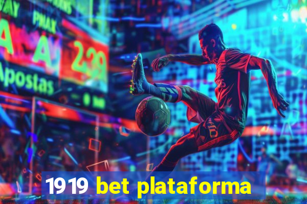 1919 bet plataforma