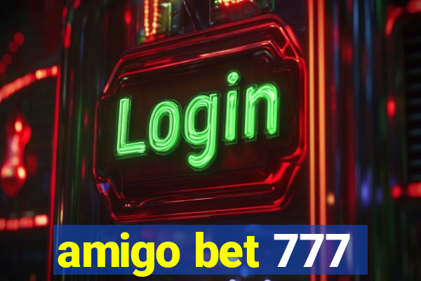 amigo bet 777