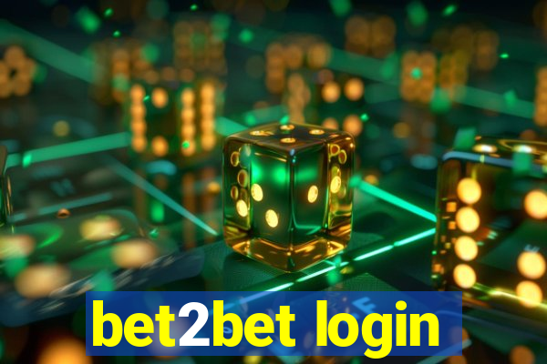 bet2bet login