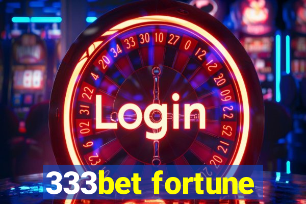 333bet fortune