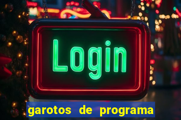 garotos de programa zona leste