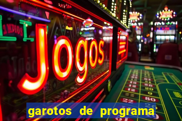 garotos de programa zona leste