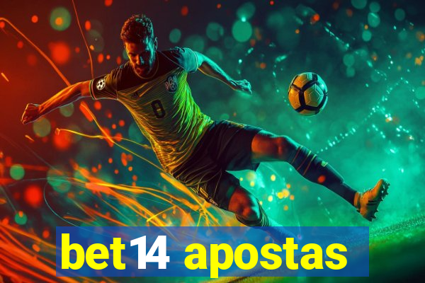 bet14 apostas