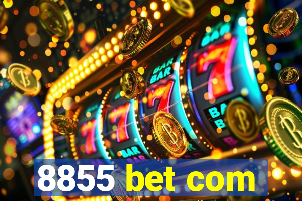 8855 bet com