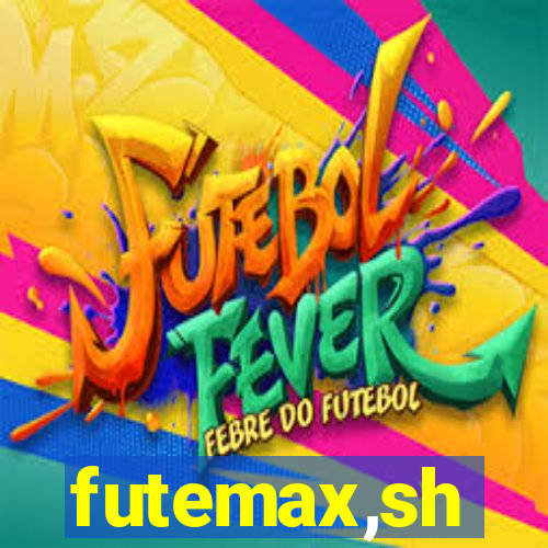 futemax,sh