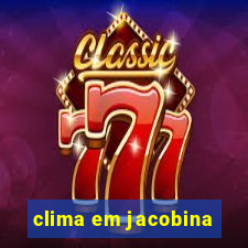 clima em jacobina