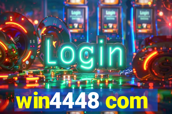 win4448 com