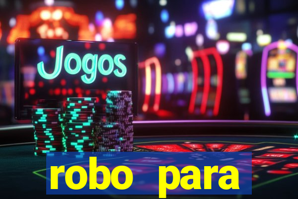 robo para plataforma de jogos