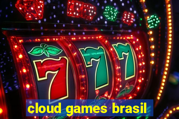 cloud games brasil