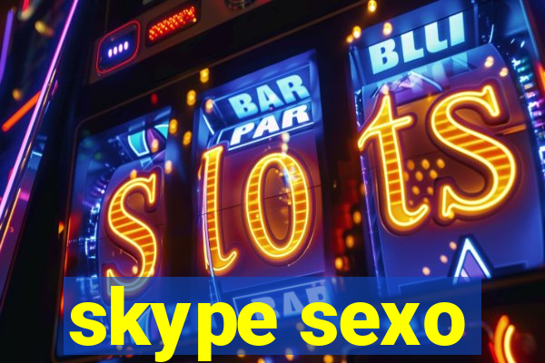 skype sexo