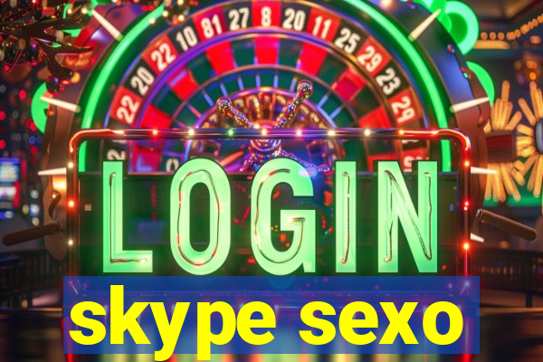 skype sexo