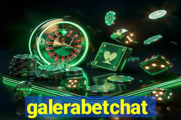 galerabetchat