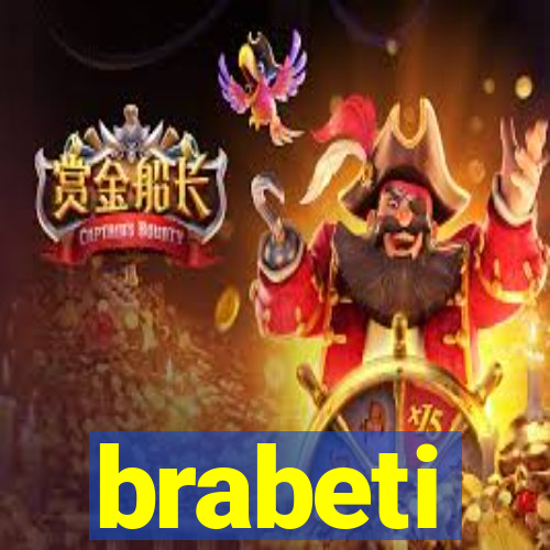 brabeti