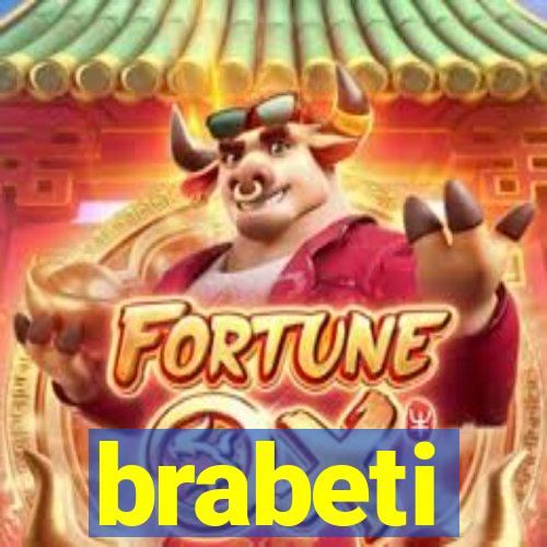 brabeti