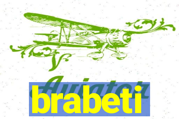 brabeti