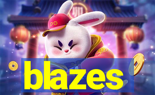 blazes