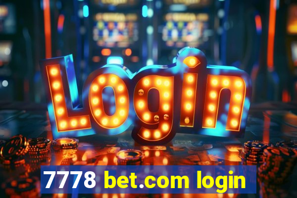 7778 bet.com login