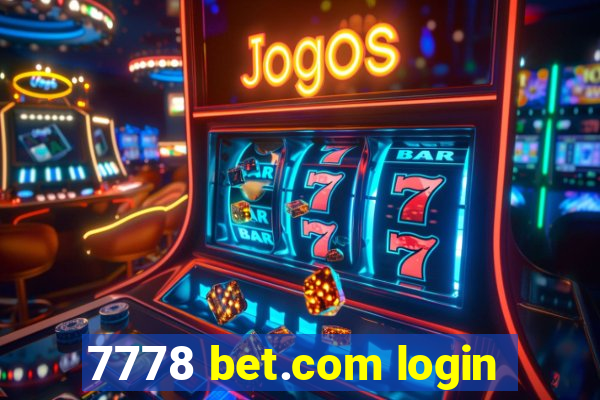 7778 bet.com login