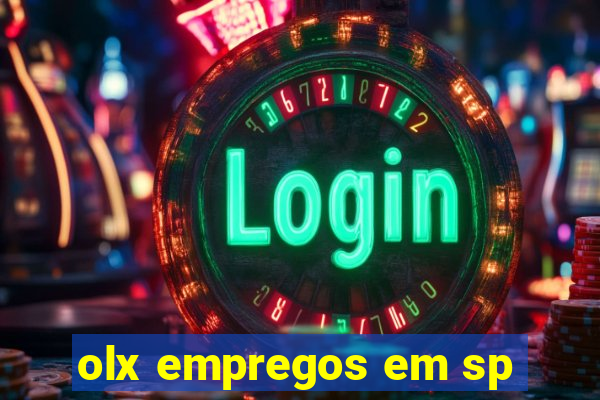 olx empregos em sp